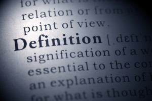 definition-300x200 What's In A Word?